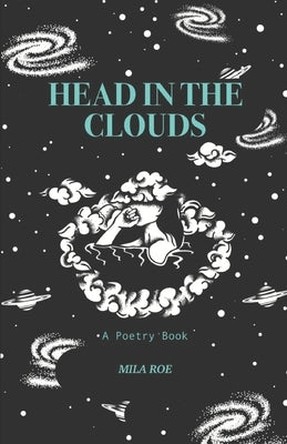 Head In The Clouds by Morales-Roe, Milaurys