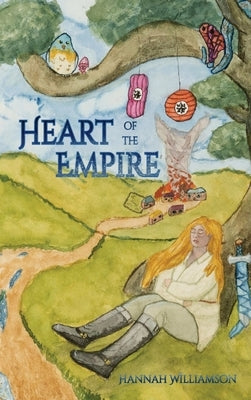 Heart of the Empire by Williamson, Hannah I.