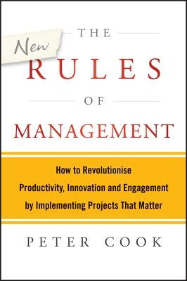 The New Rules of Management by Cook, Peter