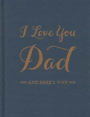 I Love You Dad by Clark, M. H.