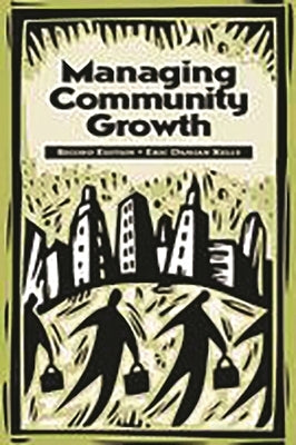 Managing Community Growth by Kelly, Eric