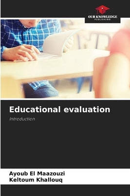 Educational evaluation by El Maazouzi, Ayoub