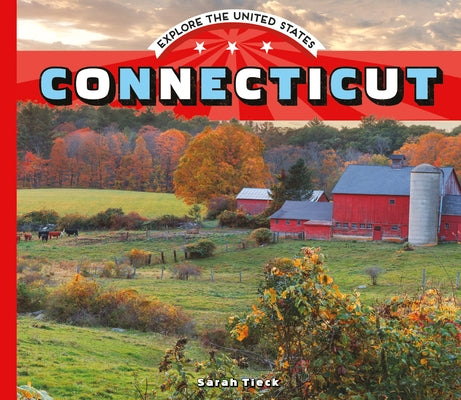 Connecticut by Tieck, Sarah