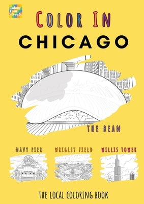 Chicago Coloring Book by Colour Your Streets