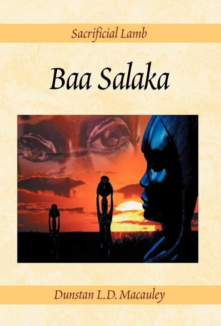 Baa Salaka by MacAuley, Dunstan L. D.