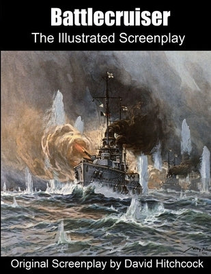 Battlecruiser by Hitchcock, David