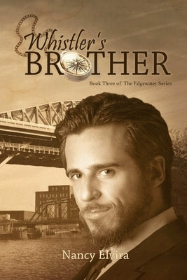 Whistler's Brother by Elvira, Nancy