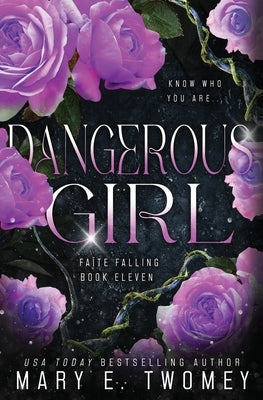 Dangerous Girl by Twomey, Mary E.