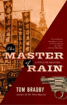 The Master of Rain: A Suspense Thriller by Bradby, Tom