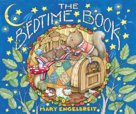 The Bedtime Book by Engelbreit, Mary