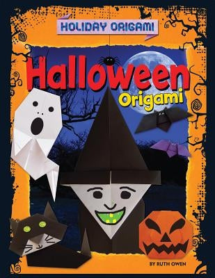 Halloween Origami by Owen, Ruth