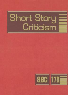 Short Story Criticism: Excerpts from Criticism of the Works of Short Fiction Writers by Trudeau, Lawrence J.