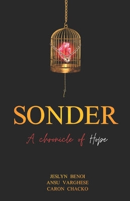 SONDER - A Chronicle of Hope by Varghese, Ansu
