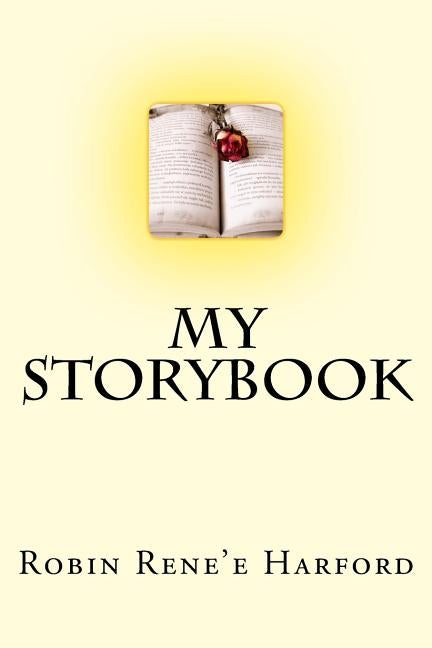 My StoryBook: My favorite short stories! by Harford, Robin Rene'e