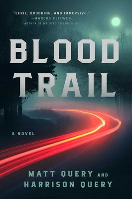 Blood Trail by Query, Matt