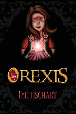 Orexis by Tischart, Eme