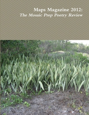 Maps Magazine 2012 by Poets, Mosaic