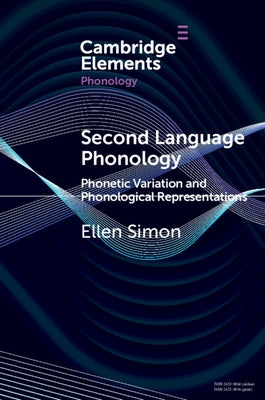 Second Language Phonology by Simon, Ellen
