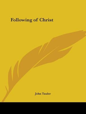 Following of Christ by Tauler, John