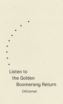 Listen to the Golden Boomerang Return by Conrad, Ca