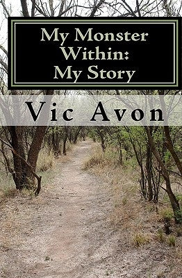 My Monster Within: My Story by Gallagher, Donna