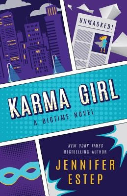 Karma Girl by Estep, Jennifer