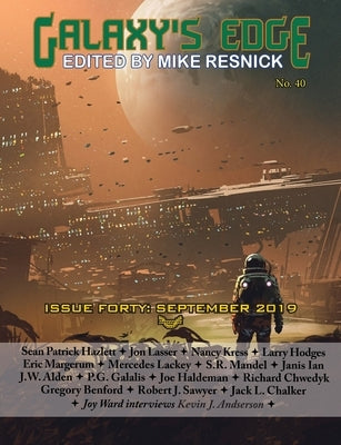 Galaxy's Edge Magazine: Issue 40, September 2019 by Haldeman, Joe