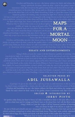 Maps for a Mortal Moon by Jussawalla, Adil