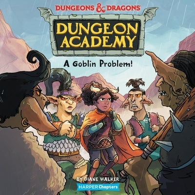 Dungeons & Dragons: A Goblin Problem by Walker, Diane