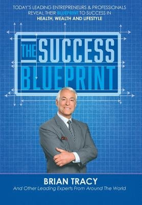 The Success Blueprint by Nanton, Nick