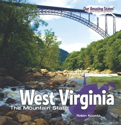 West Virginia by Koontz, Robin Michal