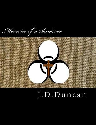 Memoirs of a Survivor by Duncan, J. D.