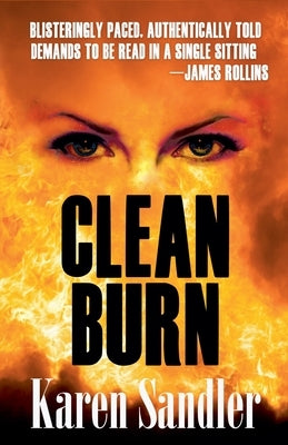 Clean Burn by Sandler, Karen