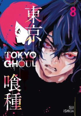 Tokyo Ghoul, Vol. 8: Volume 8 by Ishida, Sui