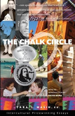 The Chalk Circle: Intercultural Prizewinning Essays by Masih, Tara L.