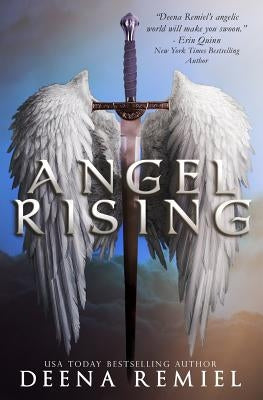 Angel Rising by Remiel, Deena