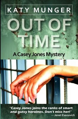 Out of Time by Munger, Katy
