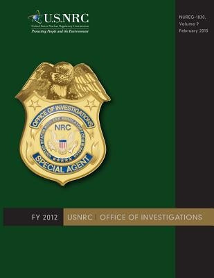 NUREG, Volume 9, February 2013 by Commission, U. S. Nuclear Regulatory