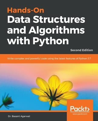 Hands-On Data Structures and Algorithms with Python_Second Edition by Agarwal, Basant