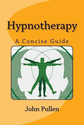 Hypnotherapy by Pullen, John
