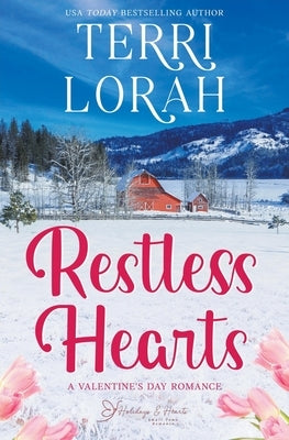Restless Hearts by Lorah, Terri