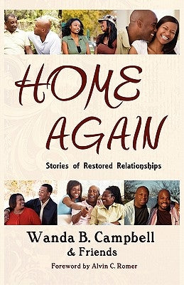 Home Again: Stories of Restored Relationships by Campbell, Wanda B.