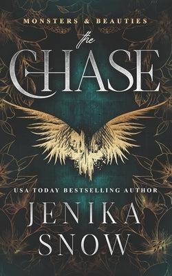 The Chase: A Monster Romance by Snow, Jenika
