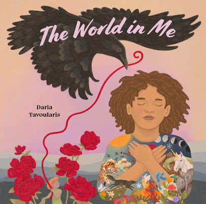 The World in Me by Tavoularis, Daria