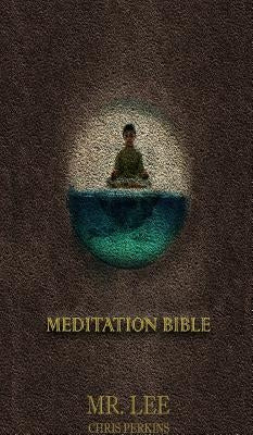History Of Meditation by Lee