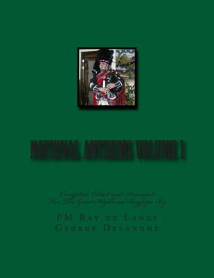 National Anthems Volume 1 by Delanghe, George