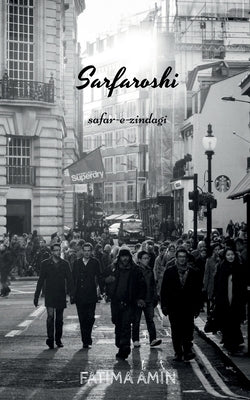 Sarfaroshii by Amin, Fatima