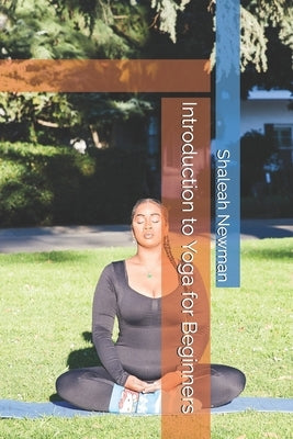 Introduction to Yoga for Beginners by Thompson, Vicky