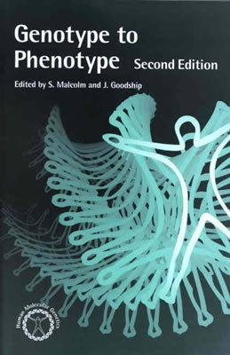 From Genotype to Phenotype by Malcolm, Sue