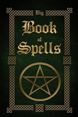 Big Book of Spells by Silvervine, Sophia